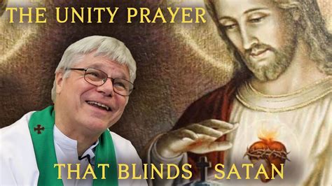 Miraculous Deliverance Prayer on the Most Precious Blood of Jesus Christ httpsyoutu. . Fr james blount unity prayer